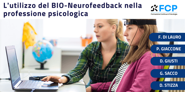 L'utilizzo del BIO-Neurofeedback nella professione psicologica