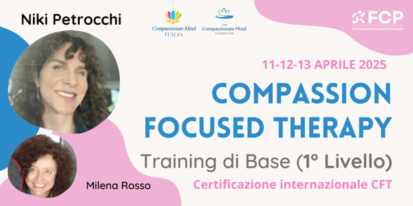 Compassion Focused Therapy – Training di Base (1° Livello)