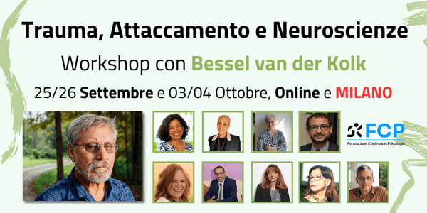 Trauma, Attaccamento e Neuroscienze. Come ristabilire Connessioni Sicure