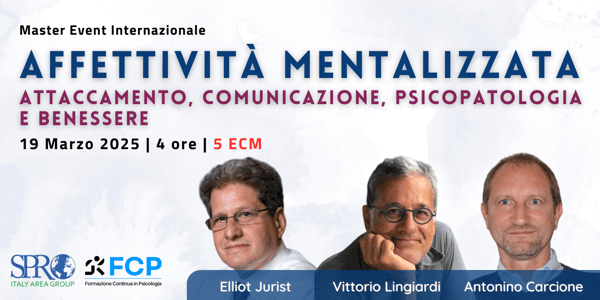 Affettività Mentalizzata, con Elliot Jurist