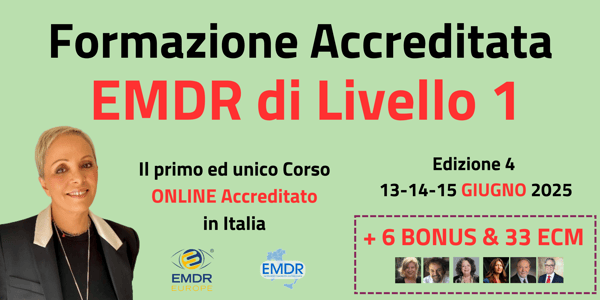 Formazione Accreditata EMDR Adulti di Livello 01 - Ed.04