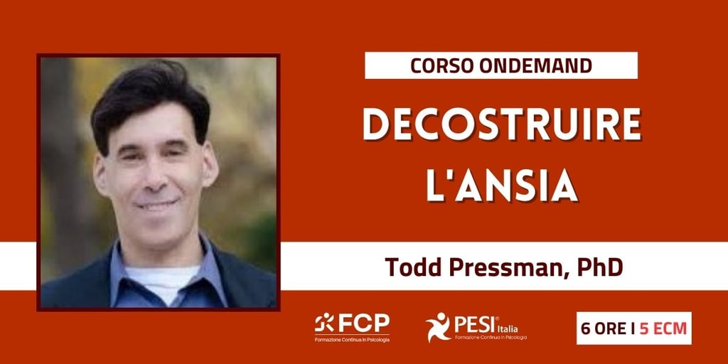 decostruire ansia - todd pressman