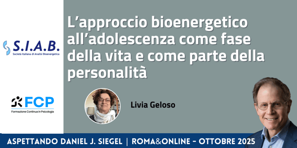 L’approccio bioenergetico all’adolescenza come fase della vita e come parte della personalità