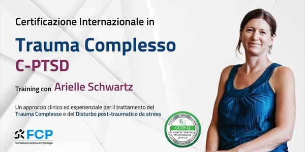 Certificazione internazionale in Trauma Complesso (C-PTSD)