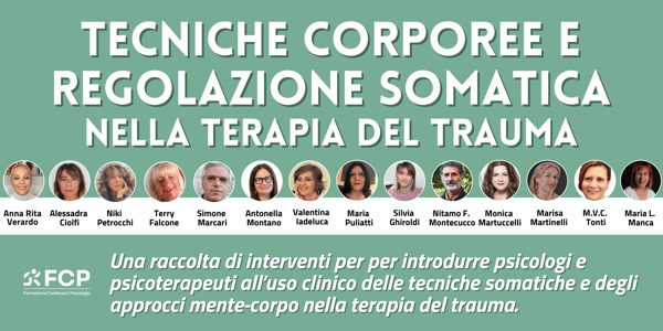 Tecniche corporee e regolazione somatica nella terapia del trauma