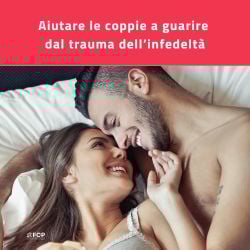 Ebook aiutare le coppie a guarire dal trauma dell'infedeltà