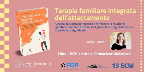 Libri + ECM terapia familiare integrata attaccamento